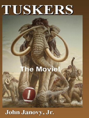 cover image of Tuskers--the Movie
